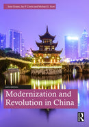 Modernization and Revolution in China-9781032124896
