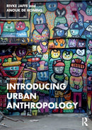 Introducing Urban Anthropology-9781032125589