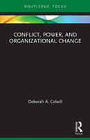 Conflict, Power, and Organizational Change-9781032126630