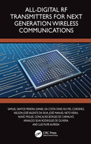 All-Digital RF Transmitters for Next Generation Wireless Communications