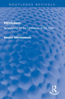 Hinduism : Its Meaning for the Liberation of the Spirit-9781032128832