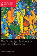 The Routledge Handbook of Intercultural Mediation-9781032129747
