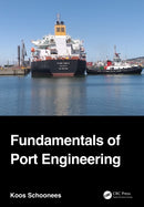 Fundamentals of Port Engineering-9781032131450