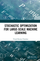 Stochastic Optimization for Large-scale Machine Learning-9781032131757