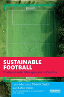 Sustainable Football : Environmental Management in Practice-9781032132365