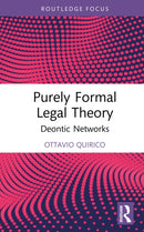 Purely Formal Legal Theory : Deontic Networks-9781032132488