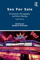 Sex For Sale : Prostitution, Pornography, and Erotic Dancing-9781032133157