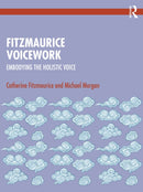 Fitzmaurice Voicework