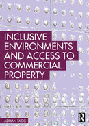 Inclusive Environments and Access to Commercial Property-9781032137520