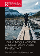 The Routledge Handbook of Nature Based Tourism Development-9781032137759