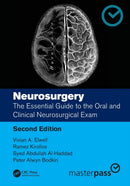 Neurosurgery : The Essential Guide to the Oral and Clinical Neurosurgical Exam-9781032138749