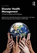 Disaster Health Management : A Primer for Students and Practitioners-9781032139401