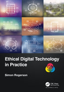 Ethical Digital Technology in Practice-9781032145303
