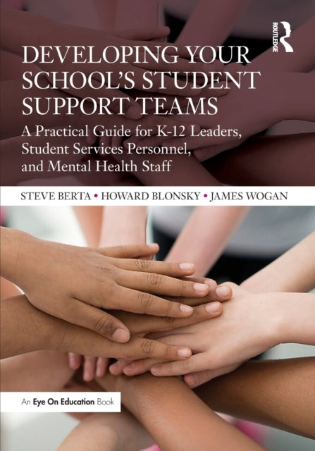 Developing Your School''s Student Support Teams