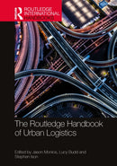 The Routledge Handbook of Urban Logistics-9781032148588