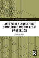 Anti-Money Laundering Compliance and the Legal Profession-9781032148717