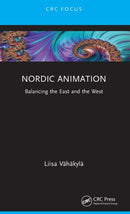 Nordic Animation : Balancing the East and the West-9781032149158