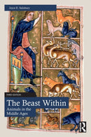 The Beast Within : Animals in the Middle Ages-9781032149493