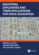 Industrial Explosives and their Applications for Rock Excavation-9781032149646