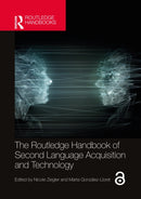 The Routledge Handbook of Second Language Acquisition and Technology-9781032150314