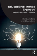 Educational Trends Exposed : How to be a Critical Consumer-9781032151281