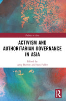 Activism and Authoritarian Governance in Asia-9781032152196