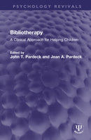 Bibliotherapy : A Clinical Approach for Helping Children-9781032152417