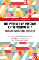 The Paradox of Minority Entrepreneurship