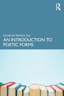 An Introduction to Poetic Forms-9781032154015