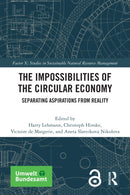 The Impossibilities of the Circular Economy : Separating Aspirations from Reality-9781032154466