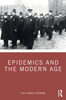 Epidemics and the Modern Age