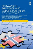 Norway''s EU Experience and Lessons for the UK
