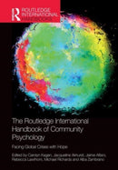 The Routledge International Handbook of Community Psychology : Facing Global Crises with Hope-9781032160917