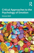 Critical Approaches to the Psychology of Emotion-9781032163093