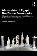 Alexandria of Egypt, The Divine Cosmopolis