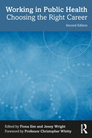 Working in Public Health : Choosing the Right Career-9781032169743
