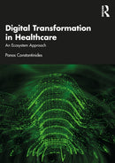 Digital Transformation in Healthcare : An Ecosystem Approach-9781032171111