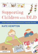 Supporting Children with DLD