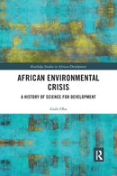 African Environmental Crisis : A History of Science for Development-9781032173085