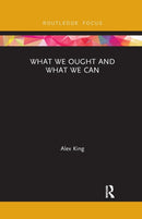 What We Ought and What We Can-9781032178264