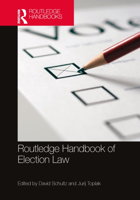 Routledge Handbook of Election Law-9781032183053