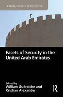 Facets of Security in the United Arab Emirates-9781032183145