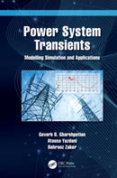 Power System Transients : Modelling Simulation and Applications-9781032185590