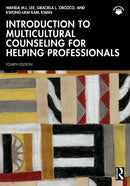 Introduction to Multicultural Counseling for Helping Professionals-9781032189307
