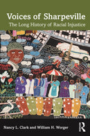 Voices of Sharpeville : The Long History of Racial Injustice-9781032191300
