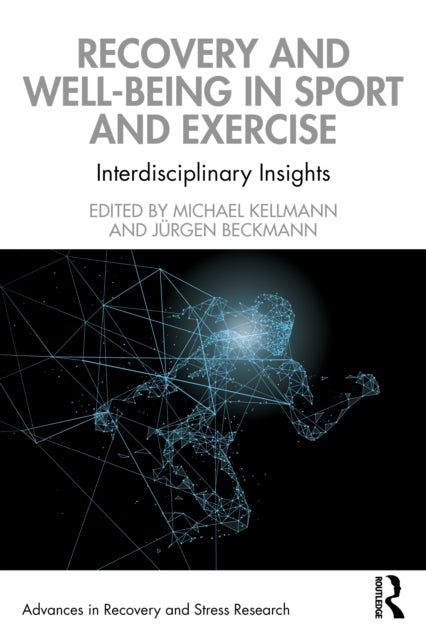 Recovery and Well-being in Sport and Exercise