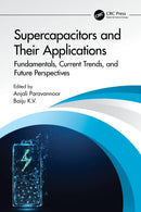 Supercapacitors and Their Applications : Fundamentals, Current Trends, and Future Perspectives-9781032192628