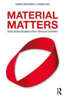 Material Matters : Developing Business for a Circular Economy-9781032193274
