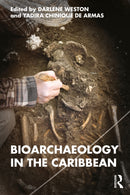 Bioarchaeology in the Caribbean-9781032193878