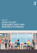 How to Get Published and Win Research Funding-9781032195445